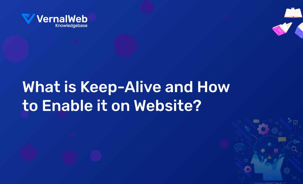 what-is-keep-alive-and-how-to-enable-it-on-website